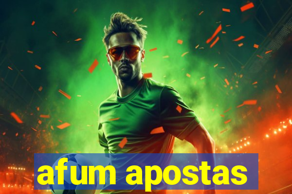 afum apostas